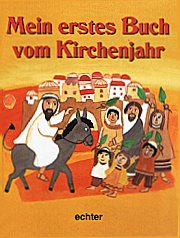 Mein erstes Buch vom Kirchenjahr