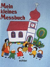 Mein kleines Messbuch, 2001